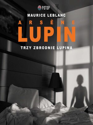 cover image of Trzy zbrodnie Lupina